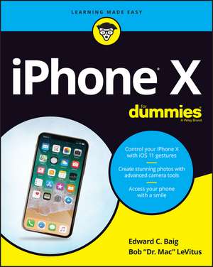 iPhone X For Dummies de EC Baig