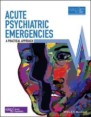 Acute Psychiatric Emergencies de ALSG