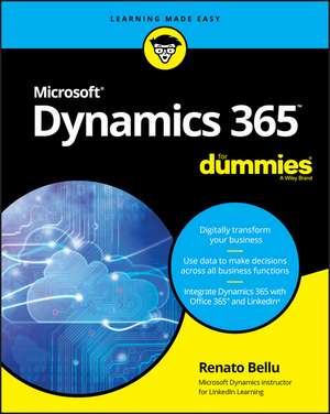 Microsoft Dynamics 365 For Dummies de R Bellu