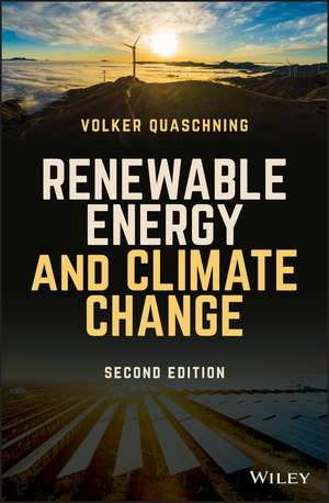 Renewable Energy and Climate Change, 2nd Edition de V Quaschning