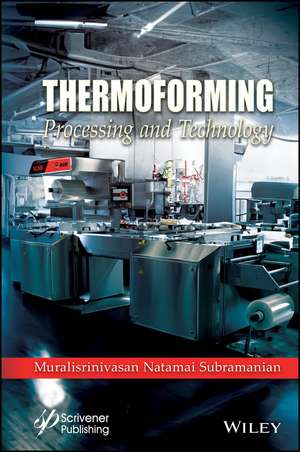 Thermoforming de Muralisrinivasan Natamai Subramanian