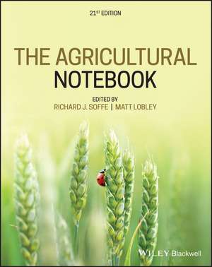 The Agricultural Notebook, 21st Edition de RJ Soffe