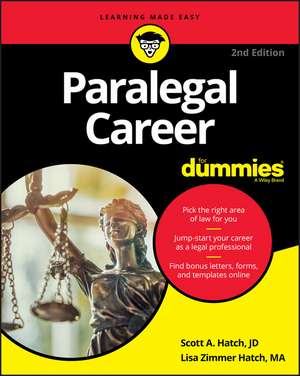 Paralegal Career For Dummies, 2nd Edition de SA Hatch