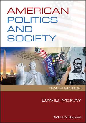 American Politics and Society de D McKay