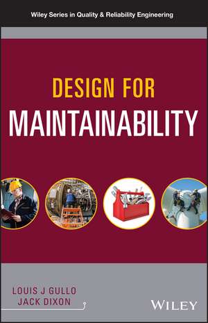 Design for Maintainability de LJ Gullo