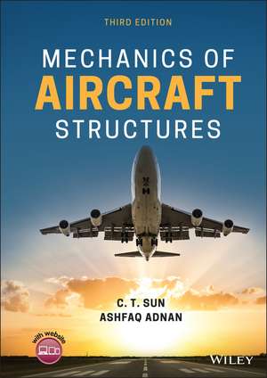 Mechanics of Aircraft Structures 3e de CT Sun