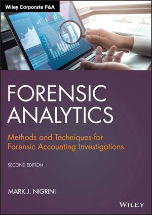 Forensic Analytics de Mark J Nigrini