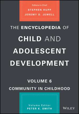 The Encyclopedia of Child and Adolescent Development de Stephen Hupp