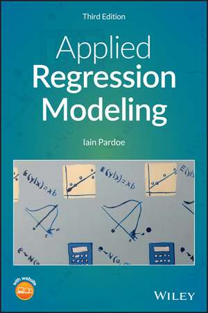 Applied Regression Modeling, Third Edition de Pardoe