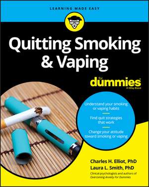 Quitting Smoking & Vaping For Dummies with Online Practice Tests de CH Elliott