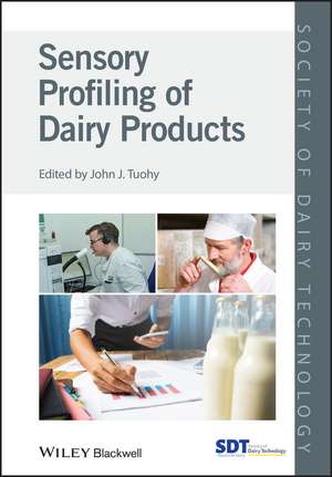 Sensory Profiling of Dairy Products de John J. Tuohy