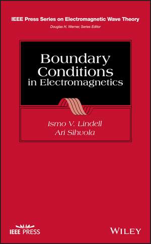 Boundary Conditions in Electromagnetics de IV Lindell