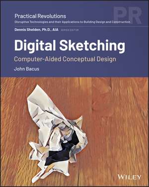 Digital Sketching – Computer–Aided Conceptual Design de J Bacus