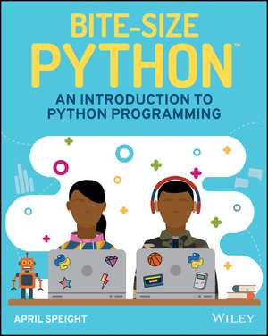 Speight, A: Bite-Size Python