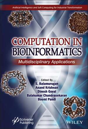 Computation in BioInformatics – Multidisciplinary Applications de S Balamurugan