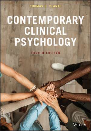 Contemporary Clinical Psychology, 4th Edition de TG Plante