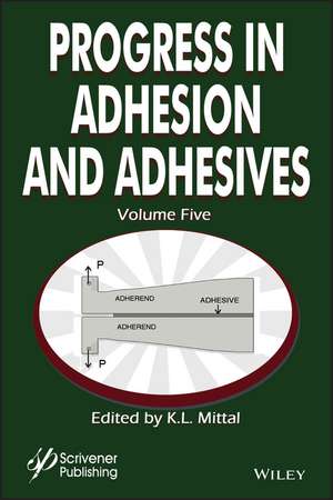 Progress in Adhesion Adhesives Volume 5 de KL Mittal