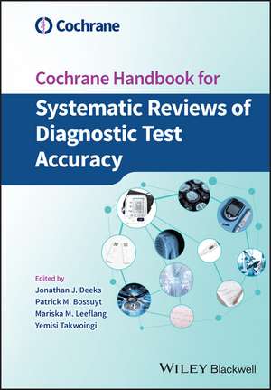 Cochrane Handbook for Systematic Reviews of Diagnostic Test Accuracy de JJ Deeks