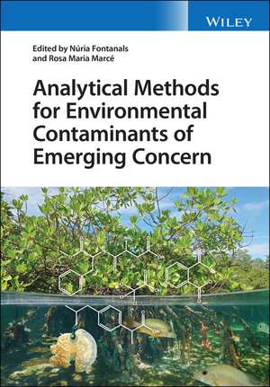 Analytical Methods for Environmental Contaminants of Emerging Concern de N Fontanals