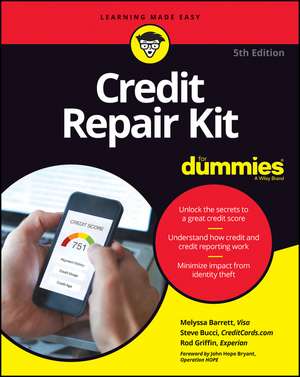 Credit Repair Kit For Dummies, 5th Edition de S Bucci