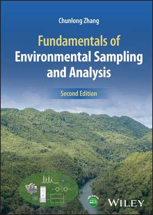 Fundamentals of Environmental Sampling and Analysis, Second Edition de Zhang