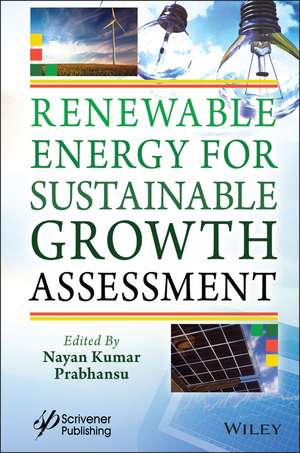 Renewable Energy for Sustainable Growth Assessment de N. Kumar