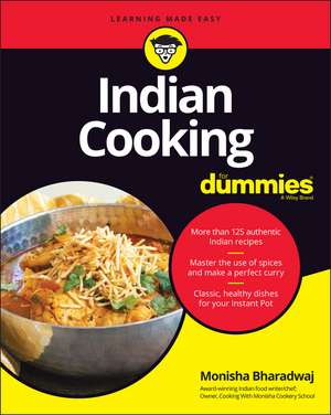 Indian Cooking For Dummies de Bharadwaj