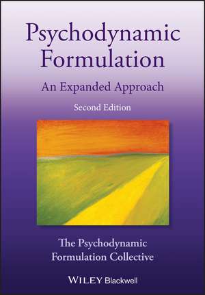 Psychodynamic Formulation: An Expanded Approach 2e de The Psychodynam