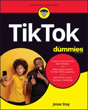 TikTok For Dummies de J Stay