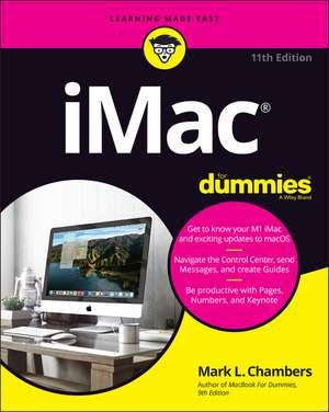 iMac for Dummies de Mark L Chambers