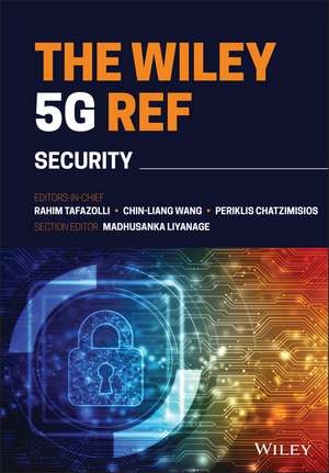 The Wiley 5G REF – Security de R Tafazolli