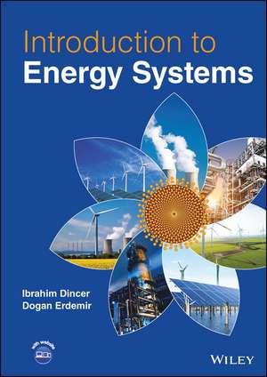 Introduction to Energy Systems de Dincer