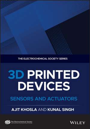 3D Printed Devices de Ajit Khosla