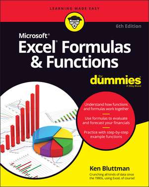 Excel Formulas & Functions For Dummies, 6th Edition de K Bluttman