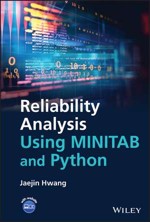 Reliability Analysis Using MINITAB and Python de J Hwang