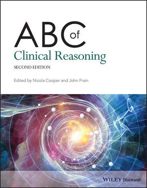 ABC of Clinical Reasoning, 2nd Edition de N Cooper