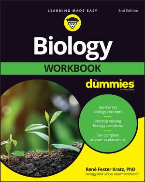 Biology Workbook For Dummies, 2nd Edition de R Kratz