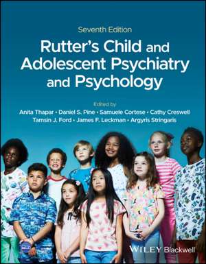 Rutter's Child and Adolescent Psychiatry and Psychology de Anita Thapar