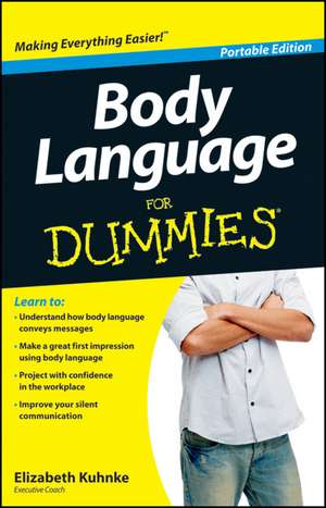 Body Language For Dummies, Portable Edition de E Kuhnke