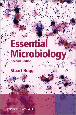 Essential Microbiology 2e de S Hogg