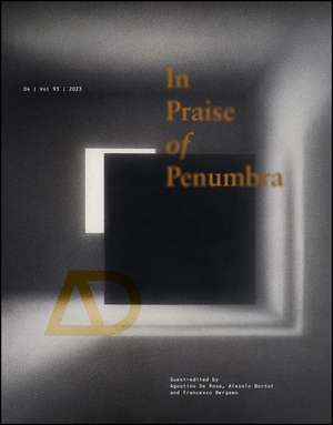 In Praise of Penumbra de A De Rosa