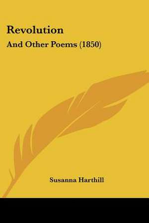 Revolution de Susanna Harthill