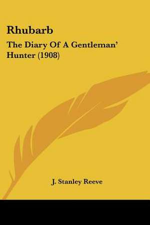 Rhubarb de J. Stanley Reeve