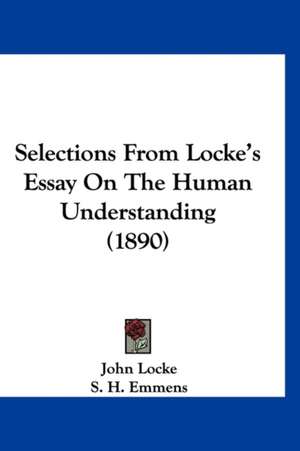 Selections From Locke's Essay On The Human Understanding (1890) de John Locke