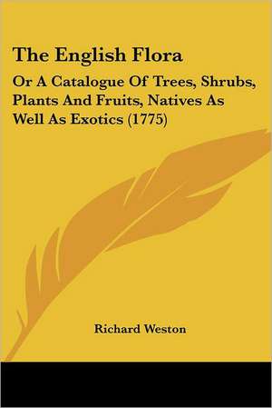 The English Flora de Richard Weston