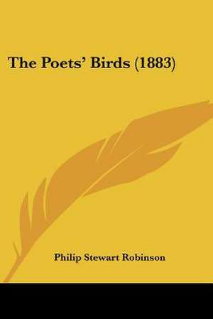 The Poets' Birds (1883) de Philip Stewart Robinson