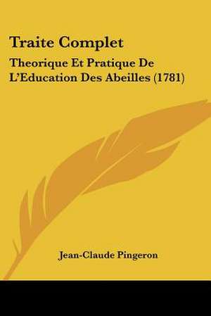 Traite Complet de Jean-Claude Pingeron