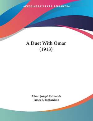 A Duet With Omar (1913) de Albert Joseph Edmunds