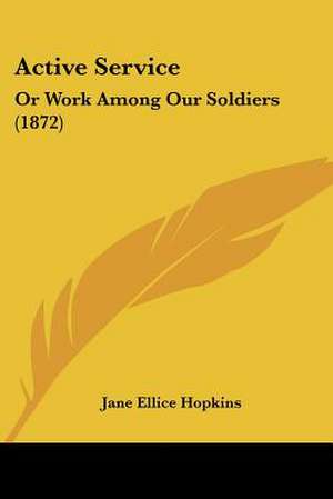 Active Service de Jane Ellice Hopkins