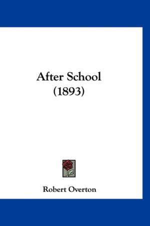 After School (1893) de Robert Overton